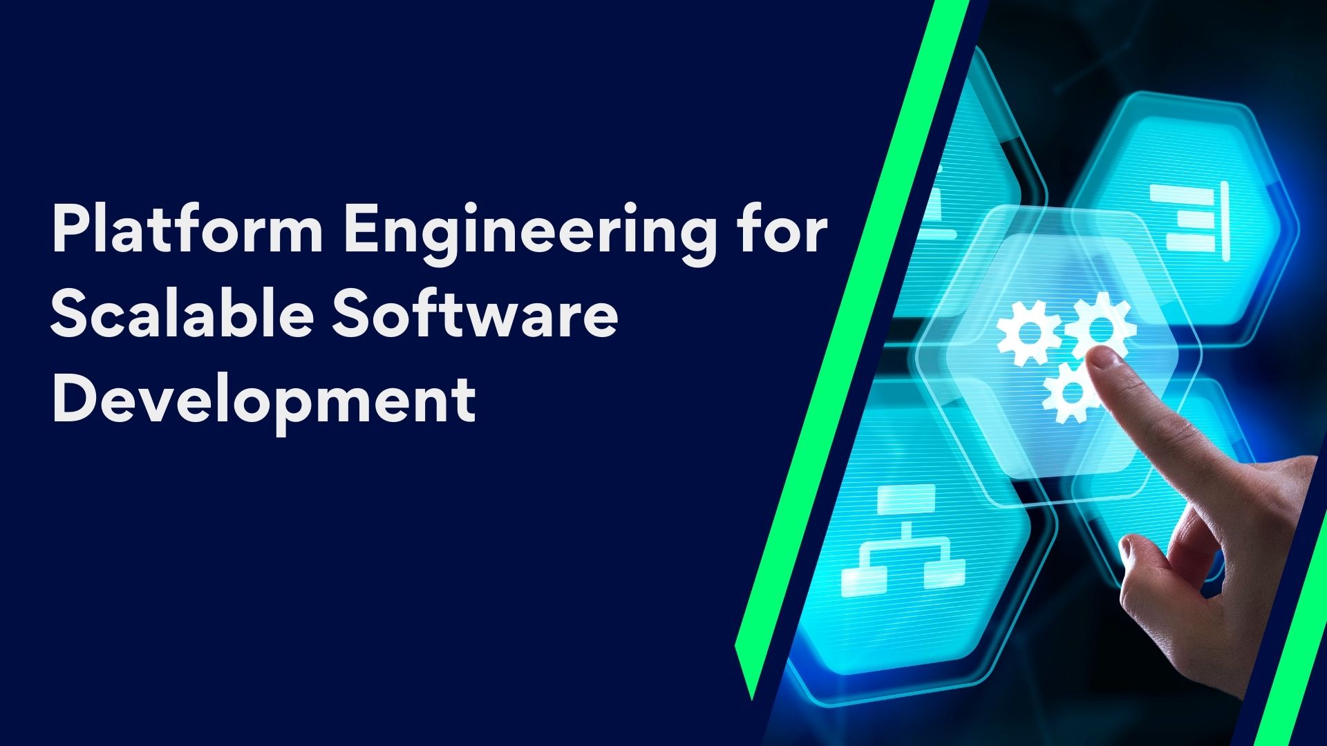 Platform Engineering: A Strategic Driver of Software Development That Is Scalable